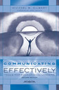 Communicating Effectively: Tools for Educational Leaders - Paperback