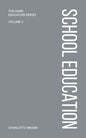 Charlotte Mason's School Education - Paperback