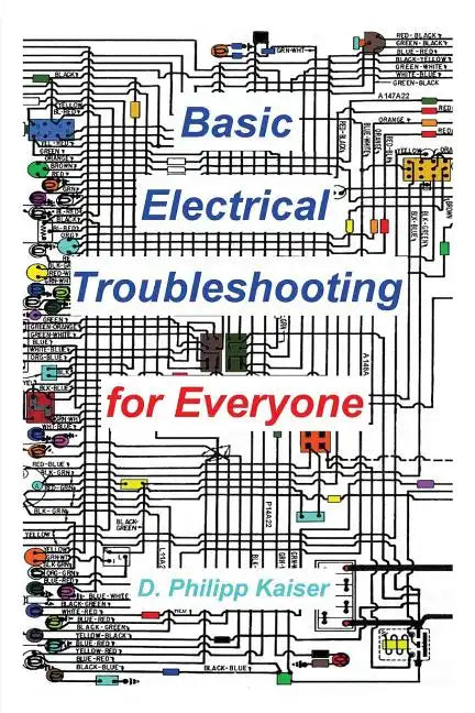 Basic Electrical Troubleshooting for Everyone - Paperback