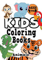 Kids Coloring Books Ages 4-8: ANIMALS. Fun, easy, cute, cool coloring animal activity workbook for boys & girls aged 4-6, 3-8, 3-5, 6-8 - Paperback