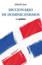 Diccionario de dominicanismos - Paperback