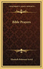 Bible Prayers - Hardcover