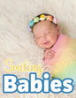 Smiling Babies: A Picture Book With Easy-To-Read Text - Paperback