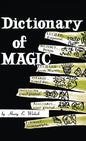 Dictionary of Magic - Hardcover