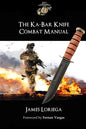The Ka-Bar Knife Combat Manual - Paperback