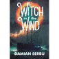 Witch in the Wind - Paperback