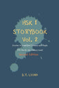 HSK 1 Storybook Vol 2 (2nd Edition): Stories in Simplified Chinese and Pinyin, 150 Word Vocabulary Level - Paperback
