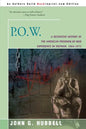 P.O.W.: A Definitive History of the American Prisoner-Of-War Experience in Vietnam, 1964-1973 - Paperback