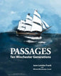Passages: Ten Winchester Generations - Paperback
