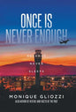 Once Is Never Enough: Revenge Never Sleeps - Hardcover