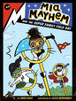 MIA Mayhem and the Super Family Field Day - Paperback