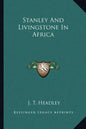 Stanley and Livingstone in Africa - Paperback