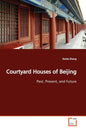 Courtyard Houses of Beijing - Paperback