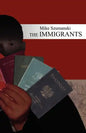 The Immigrants - Paperback