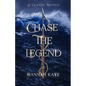 Chase the Legend: A Retelling of Moby Dick - Paperback