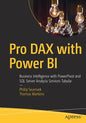 Pro Dax with Power Bi: Business Intelligence with Powerpivot and SQL Server Analysis Services Tabular - Paperback