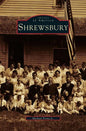 Shrewsbury - Hardcover