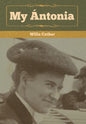 My Ántonia - Hardcover