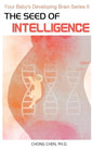 The Seed of Intelligence: Boost Your Baby - Paperback