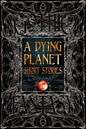A Dying Planet Short Stories - Hardcover