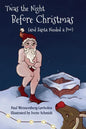 Twas the Night Before Christmas (and Santa Needed a Poo) - Paperback