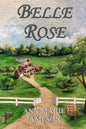 Belle Rose - Paperback