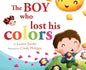 The Boy who lost his colors - Hardcover