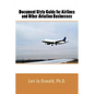 Document Style Guide for Airlines and Other Aviation Businesses - Paperback