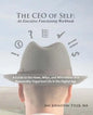 The CEO of Self: An Executive Functioning Workbook - Paperback