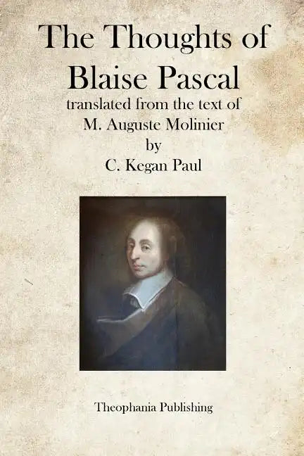 The Thoughts of Blaise Pascal - Paperback