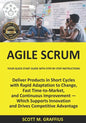 Agile Scrum: Your Quick Start Guide with Step-by-Step Instructions - Paperback