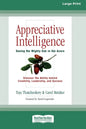 Appreciative Intelligence: Seeing the Mighty Oak in the Acorn (16pt Large Print Edition) - Paperback