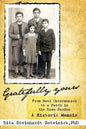 Gratefully Yours, from Nazi Untermensch to a Patch in the Rose Garden - Paperback