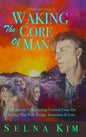 Waking The Core Of Man: The Gateway To Separating Yourself From The Average Man With Dating, Attraction, & Love - Hardcover