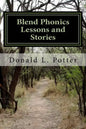 Blend Phonics Lessons and Stories - Paperback