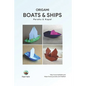 Origami: Boats & Ships - Paperback