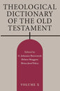 Theological Dictionary of the Old Testament, Volume X: Volume 10 - Paperback