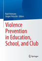 Violence Prevention in Education, School, and Club - Paperback