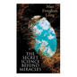 The Secret Science Behind Miracles - Paperback