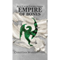 Empire of Bones - Hardcover