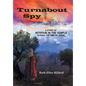 Turnabout Spy: A Story of Intrigue in the Temple During the Time of Jesus - Hardcover