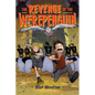 The Revenge of the Werepenguin - Hardcover