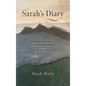Sarah's Diary: From the Heart of Pakistan to the Soul of America - Sarah's Triumph Over Fate - Hardcover
