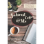 Yahweh Coffee and Me - Paperback