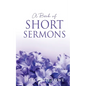 A Book of Short Sermons - Paperback