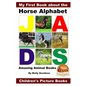 My First Book about the Horse Alphabet - Amazing Animal Books - Children's Picture Books - Paperback