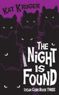The Night Is Found - Paperback