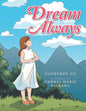 Dream Always - Paperback