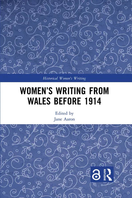 Women's Writing from Wales Before 1914 - Paperback