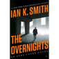 The Overnights: An Ashe Cayne Novel, Book 3 - Hardcover
